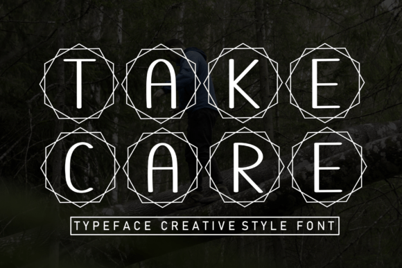 A Review of Take Care: The Fun Display Font for Branding Projects