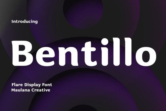 Bentillo: A Modern Display Font for Dynamic Digital Design