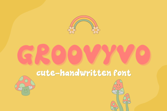 Groovyvo: A Chunky Handwritten Font for Digital Personality