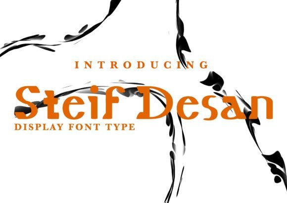 Steif Desan: A Modern Display Font for Digital Design